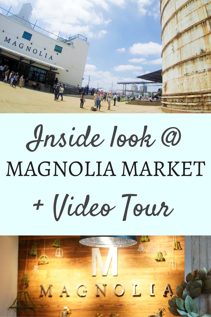 Inside Magnolia Market + Video Tour