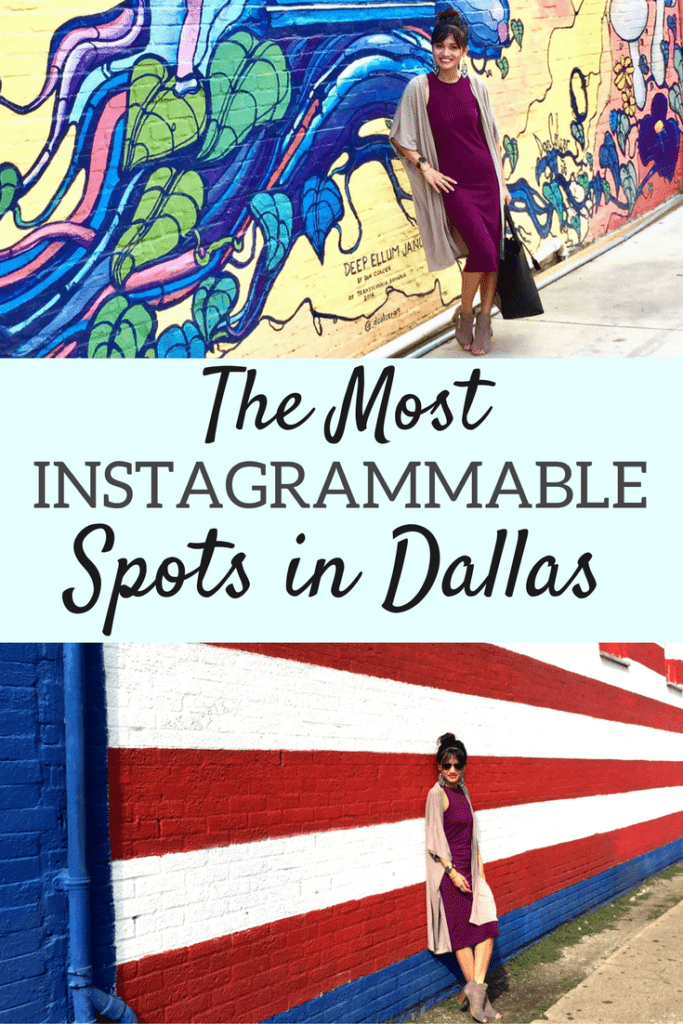  THE MOST INSTAGRAMMABLE SPOTS IN DALLAS