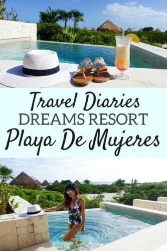 Dreams Resort Playa De Mujeres Travel Diaries