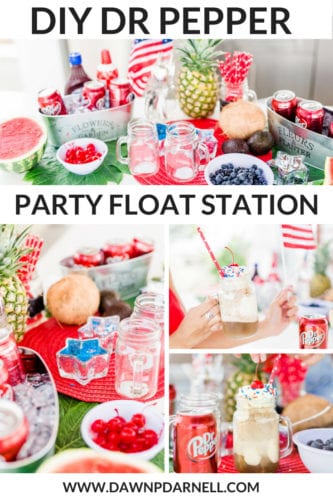 DIY Dr. Pepper Float Station For Your Next 4th of July Party - Dawn P ...