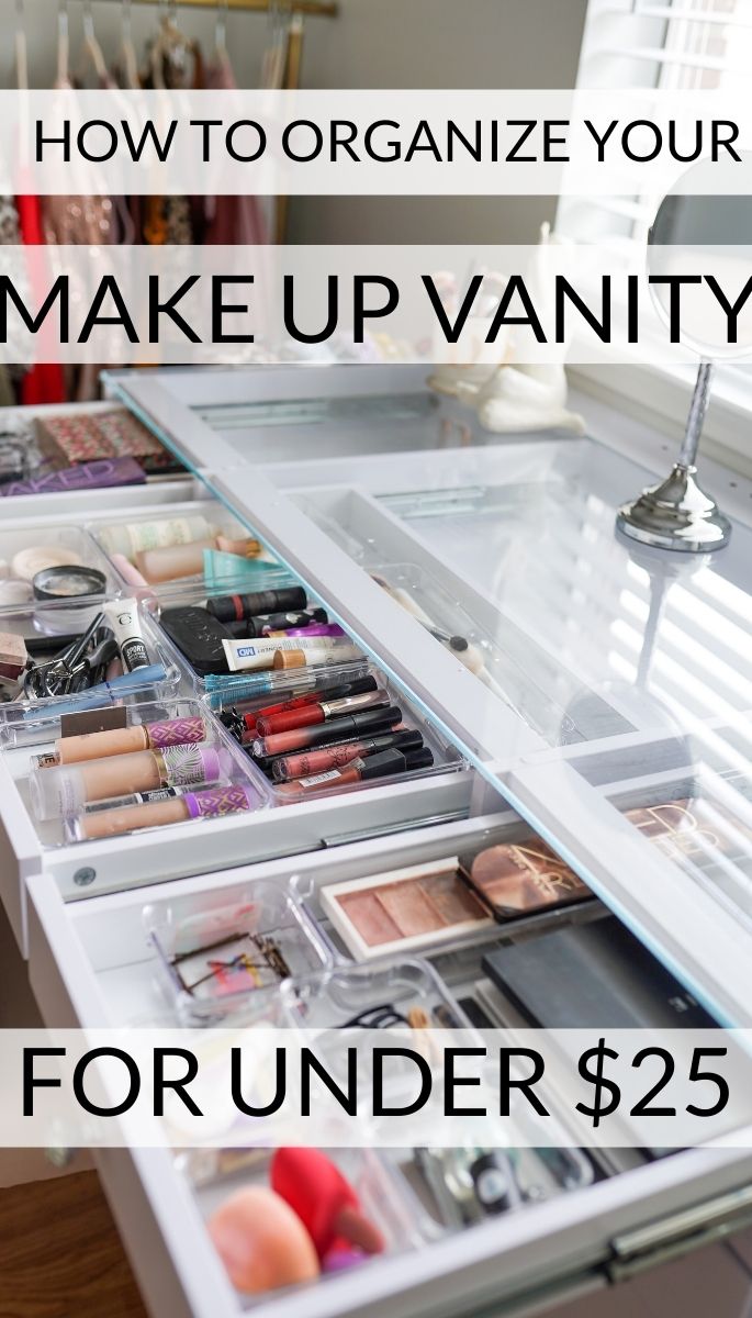 How To Organize Your Makeup Vanity For Under $25